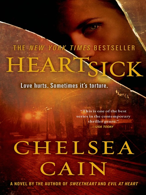 Title details for Heartsick by Chelsea Cain - Wait list